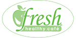 FRESH Healthy Cafe