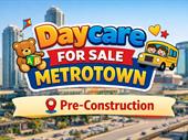 36 pre-construction daycare highly